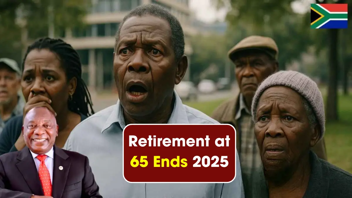 South Africa Raises Retirement Age in 2025: What We Know So Far